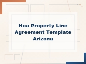 Arizona Hoa Property Line Agreement Template