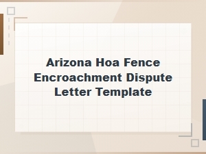Arizona Hoa Fence Encroachment Dispute Letter Template